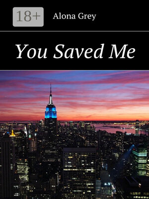 cover image of You Saved Me